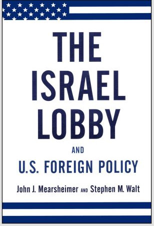 T H E ISRAE L LOBB Y AND  U.S. FOREIG N POLIC Y